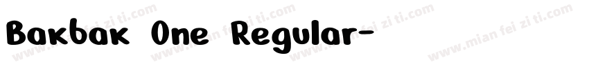 Bakbak One Regular字体转换